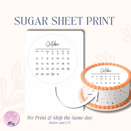2026 Custom Calendar Sugar Sheet Print - Edible Cake Topper, Personalized Date